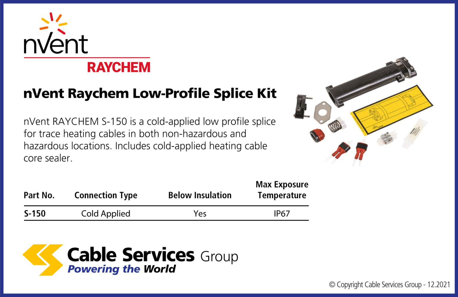 nVent Raychem Low-Profile Splice Kit - Cable Services